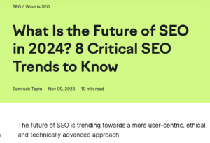 SEMRush the Future of SEO in 2024 Blog
